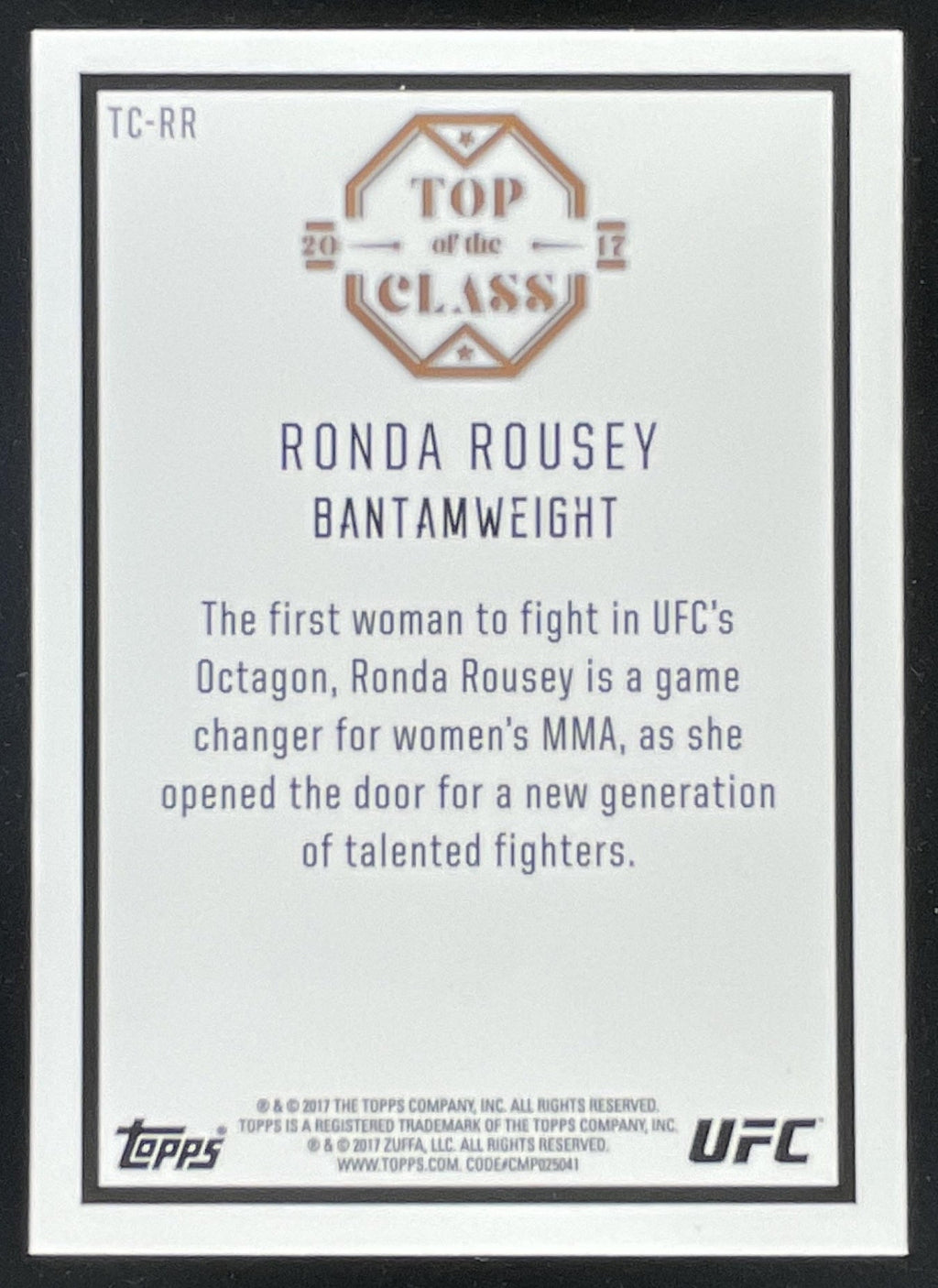 2017 Topps Chrome UFC Top of the Class #TC-RR Ronda Rousey product image 2, provided for visual reference and product detail