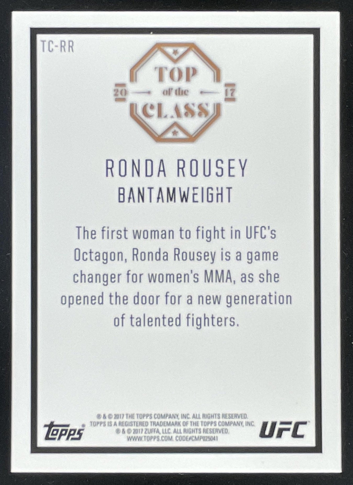 2017 Topps Chrome UFC Top of the Class #TC-RR Ronda Rousey product image 2, provided for visual reference and product detail