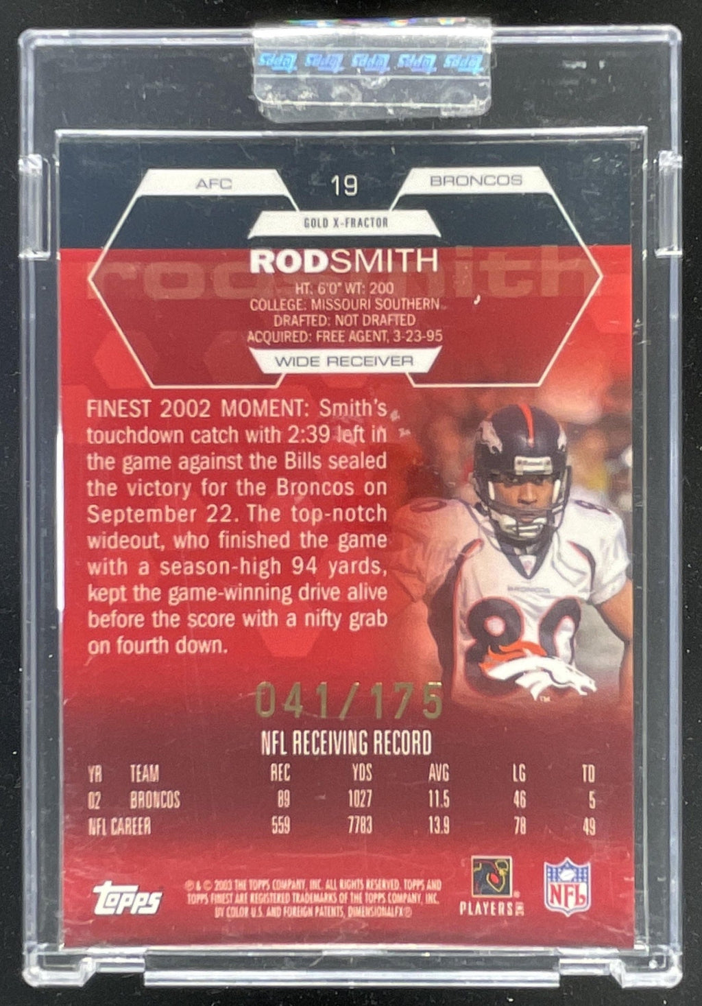 2003 Topps Finest Gold Xfractors #19 Rod Smith /175 product image 2, provided for visual reference and product detail review