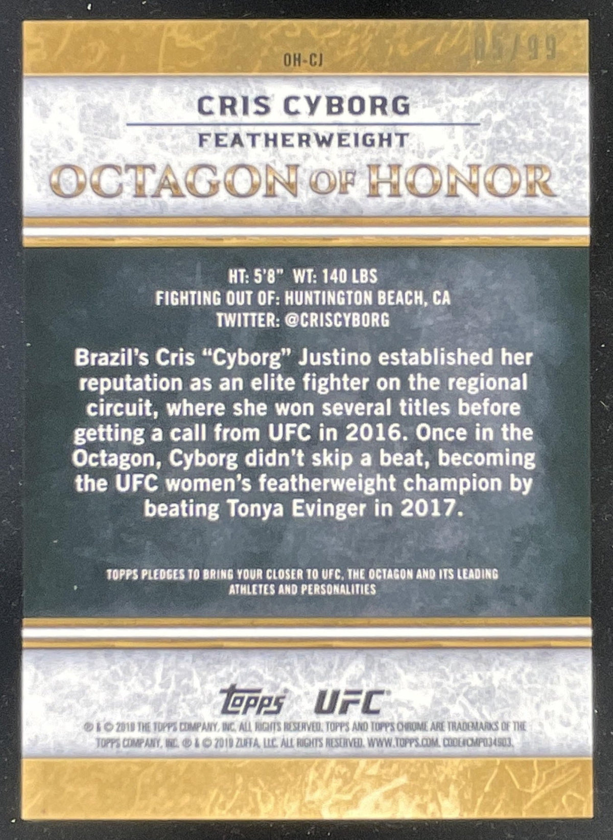 2019 Topps Chrome UFC Octagon of Honor Wave #OH-CJ Cris Cyborg /99 product image 2, provided for visual reference and
