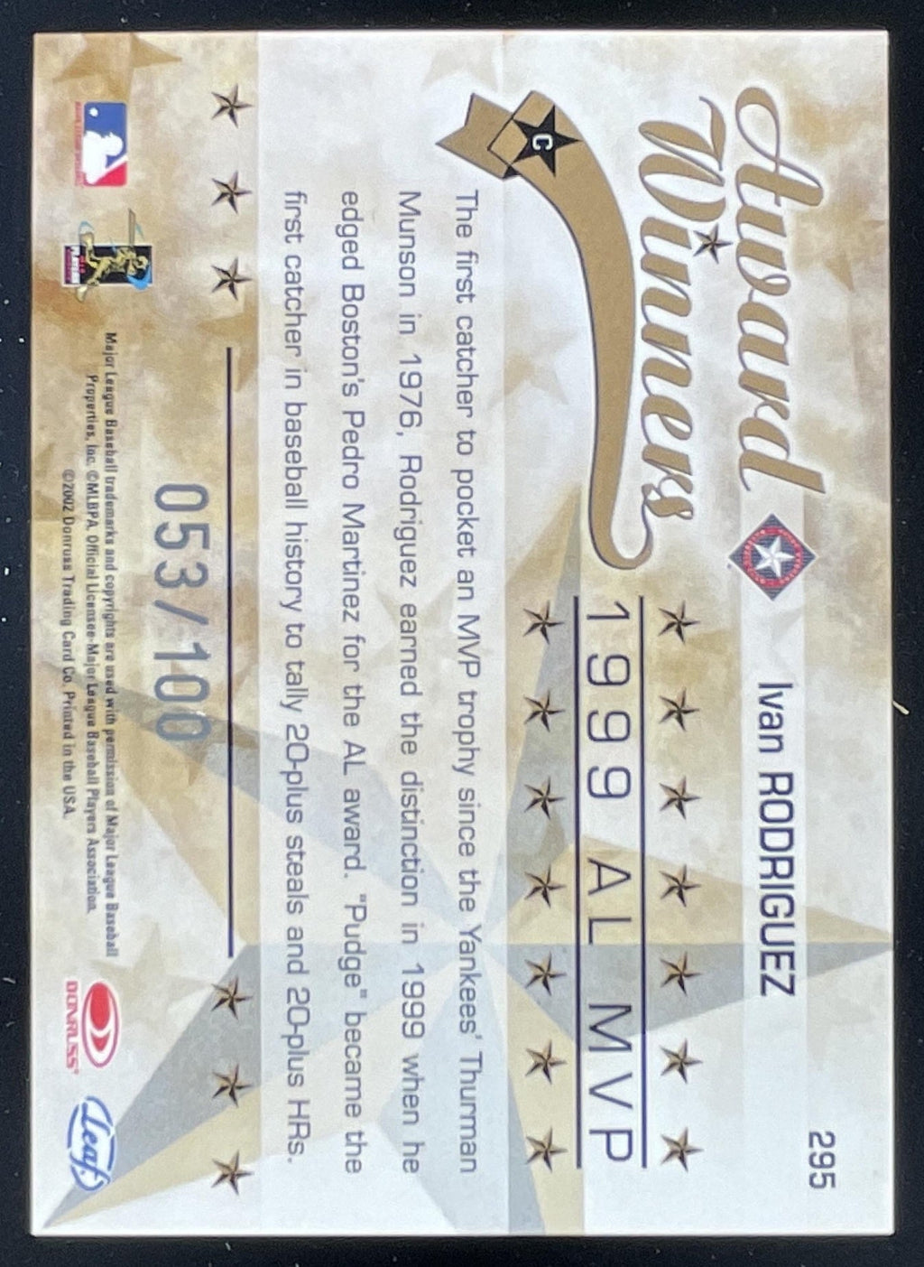 2002 Leaf Rookies & Stars Longevity #295 Ivan Rodriguez /100 product image 2, provided for visual reference and product