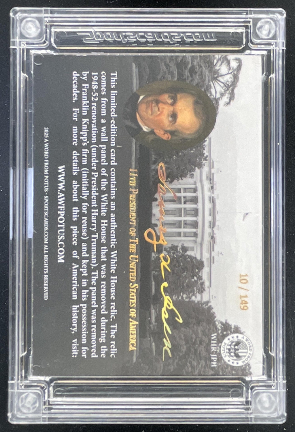 2025 A Word From Potus White House Relic WHR Gold #WHR-JPH James Polk /149 product image 2, provided for visual reference