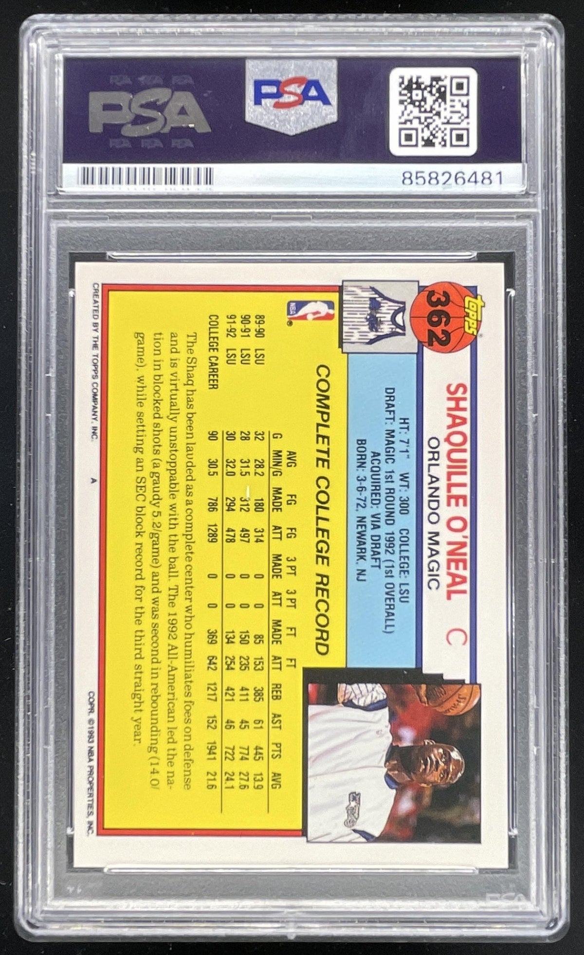 1992-93 Topps #362 Shaquille O'Neal Auto RC PSA Authentic Autograph product image 2, provided for visual reference and