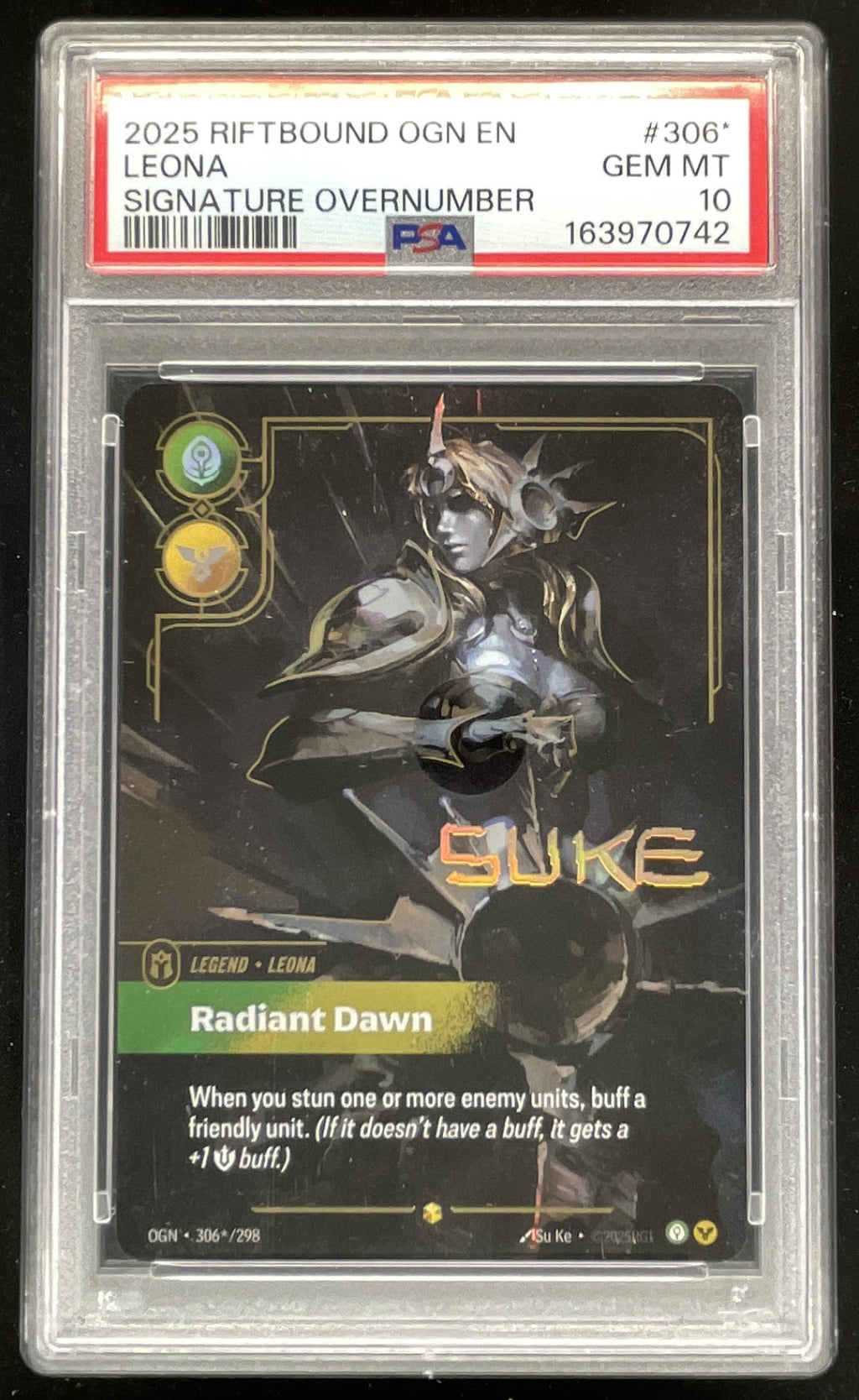 2025 Riftbound Origins Main Set #OGN-306*/298 Leona Radiant Dawn Auto PSA 10 product image 1, provided for visual reference