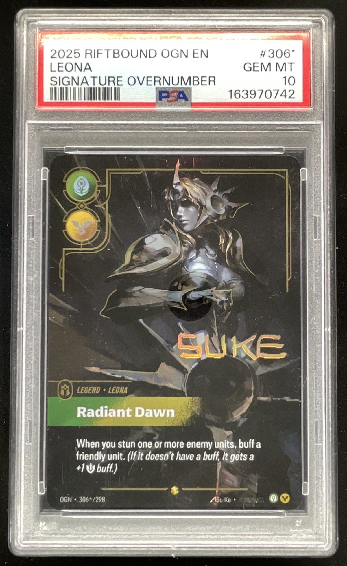 2025 Riftbound Origins Main Set #OGN-306*/298 Leona Radiant Dawn Auto PSA 10 product image 1, provided for visual reference